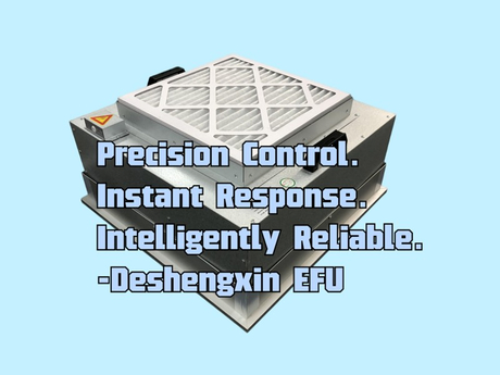 Precision Control. Instant Response. Intelligently Reliable.-Deshengxin EFU.jpg